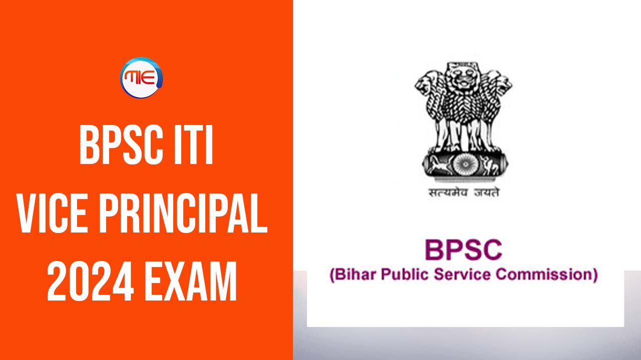 BPSC ITI Vice Principal 2024 Exam.