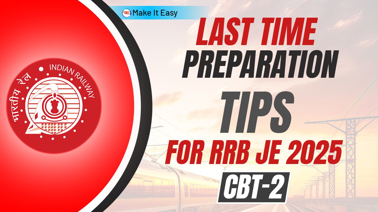 Preparation Tips for RRB JE 2025